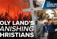 Christians in the Holy Land Are Being Ethnically Cleansed