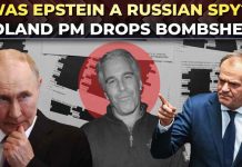 Was Epstein spying for Putin Poland PM opens probe into