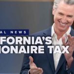 California's 'Billionaire Tax' likely in voters hands: 'Tax the rich' proposals ramp up