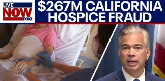$267 million hospice fraud ring busted in California