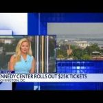 Kennedy Center rolling out $25,000 VIP rooftop tickets for July 4th celebrations